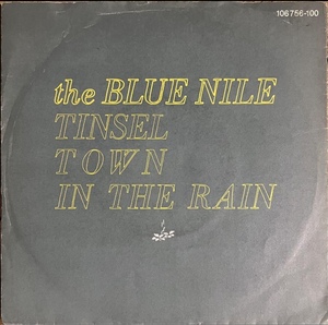 The Blue Nile - Tinseltown In The Rain / A Walk Across The Rooftops Paul Buchanan Prefab Sprout China Crisis Aztec Camera 7