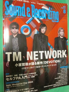 2023.8 Sound&Recording Magazine　　TM NETWORK サウンド アンド レコーディング 小室哲哉