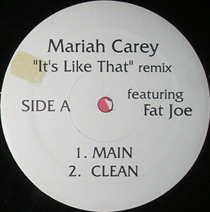 米12 Mariah Carey, Fat Joe Its Like That (Remix) NONE Not On Label /00250