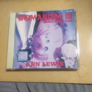 WOMANISMⅢ　ウーマニズム3/アン・ルイス　ジャケット悪　　CD　　　,1