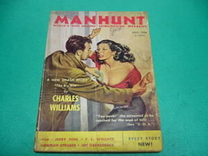 ☆洋雑誌☆MANHUNT Volume 4, No.7 July 1956☆ミステリー/Crime-Fiction/Charles Williams/Jerry Sohl
