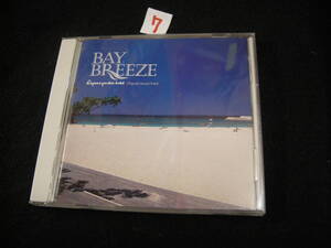 ⑦CD!　BAY BREEZE ラグナオリジナルCD