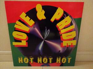 ◎LOVE & PRIDE / HOT HOT HOT アナログ