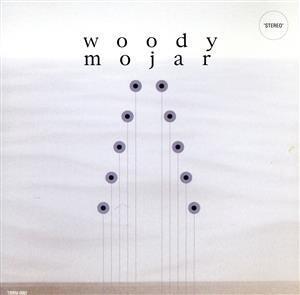 Woody mojar/Woody Mojar(Chapman Stik)