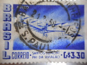 切手　古い切手　記念 切手　世界の切手 飛行機 等 POSTAGE STAMP AIR PLANE BRASIL CORREIOSANTOS DOMONT PAI DA AVIA A0 ーSー041