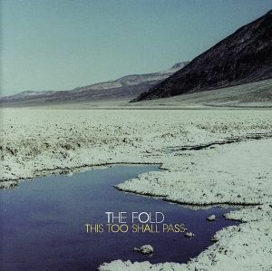 【輸入盤】Ｔｈｉｓ　Ｔｏｏ　Ｓｈａｌｌ　Ｐａｓｓ／ザ・フォールド