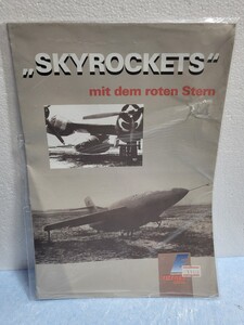 絶版書籍 SKYROCKETS mitdemrotenstern 海外書籍 スカイロケット資料