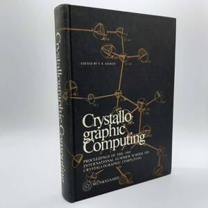 Crystallographic computing PROCEEDINGS OF THE 1969