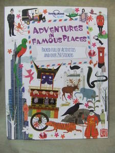 ★Adventures in Famous Places（有名な場所での冒険）：ステッカーブック：英語版★Lonely Planet Kids