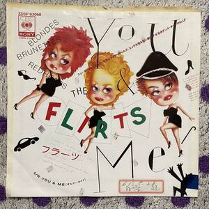 【プロモ】【見本盤】【7inch】◆即決！◆中古■【THE FLIRTS フラーツ / YOU & ME / オルターネイト】7インチ EP■XDSP93068