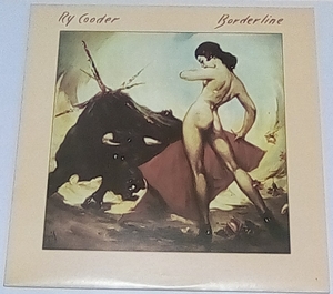 日本盤 ＬＰレコード　ライ・クーダー RY COODER ◆ BORDERLINE ■ ボーダーライン 