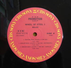 『12”』激レア/MELON/WHEELS OF STEEL II/HAWAIIAN BREAK インスト アカペラ入り/UPTOWN DOWNTOWN/プロモ/見本盤/XDAP 93178