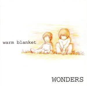 warm blanket/WONDERS