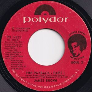 James Brown The Payback (Part 1) / (Part 2) Polydor US PD 14223 207771 SOUL FUNK ソウル ファンク レコード 7インチ 45