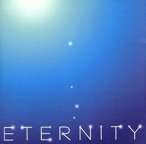 ETERNITY/(オムニバス),ジェニファー・ロペス,マライア・キャリー,シャーデー,アヴリル・ラヴィーン,ジョン・メイヤー,オール・セインツ,サ