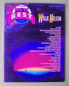 ウィリー・ネルソン　The New Best of Wille Nelson ピアノ・ヴォーカル・ギタースコア ベスト29曲♪良好♪ 送料185円