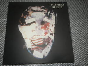 THIS HEAT"DECEIT"