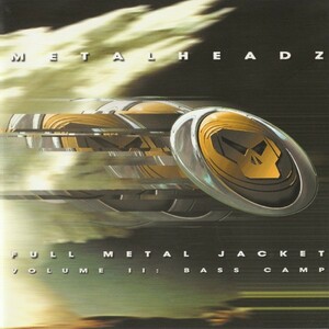 V.A.「Metalheadz Presents Full Metal Jacket Volume II」(日本盤：2CD)