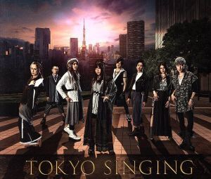 TOKYO SINGING(初回限定映像盤)(Blu-ray Disc付)/和楽器バンド