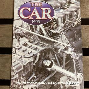 B2239　No.82　「THE CAR」カー　英国 旧車雑誌　英国 旧車 雑誌　クラシックカー　英国車 ビンテージ　自動車 レトロ　