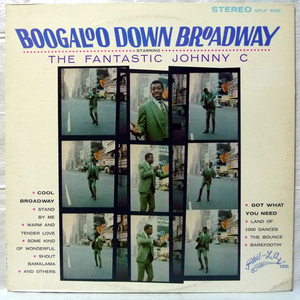 M/JB356/FANTASTIC JOHNNY C/BOOGALOO DOWN BROADWAY/USA盤LP/SPLP 4000