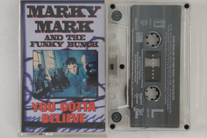 米Cassette Marky Mark & The Funky Bunch You Gotta Believe 7922034 INTERSCOPE /00110