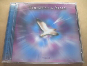 TOCANDO A ALMA VOLUME 1 CD ヒーリング Mike Rowland Aeoliah Corciolli Chris Michell