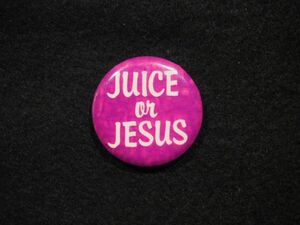 ビンテージ ピンバッジ バッジ juice or jesus メッセージ 当時物 アメリカ 古着 ジャケット ベスト ヒッピー