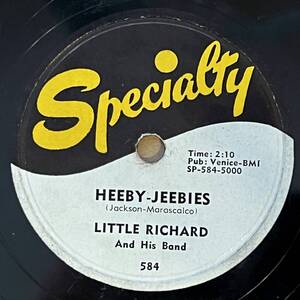 LITTLE RICHARD SPECIALTY Heeby-Jeebies/ She’s Got It