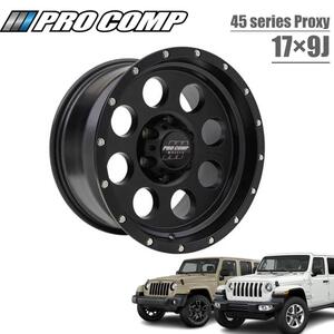 [PROCOMP プロコンプ]17インチアルミホイール 4本 45シリーズ 17×9J 5H127 -6 サテンブラック Jeep Wrangler ジープ ラングラー JK/JL