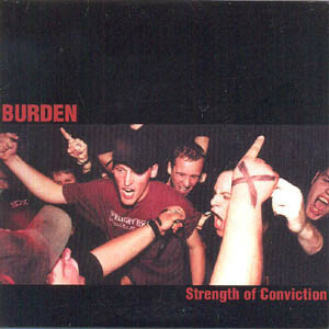 BURDEN-Strength Of Conviction (Czech Republic 350枚限定ブラックヴァイナ