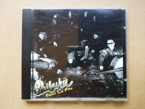 CHIBUKU / Dans La Rue [CD] 2001年 CLCD-64122 輸入盤 ドイツ/サイコビリー