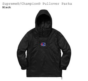 18SS 新品 Supreme Champion Pullover Parka BLACK Sサイズ 国内正規品 シュプリーム チャンピオン プルオーバー 黒