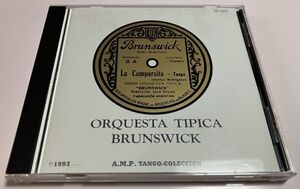 タンゴ CD オルケスタ ティピカ ブルンスウィック ORQUESTA TIPICA BRUNSWICK アルゼンチン・タンゴ A.M.P TANGO COLECCION AMP CD-1097