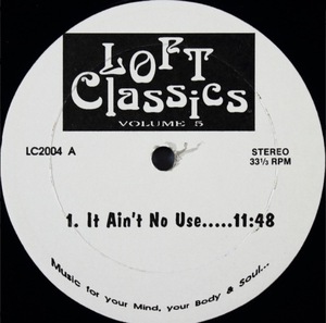 Various Loft Classics Vol.5 / Vinyl, 12", Unofficial Release, 45 RPM, 33 RPMe / Loft Classics LC 2004