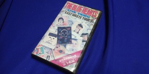 THE BLUEHEARTS　ブルーハーツ　LIVE　VIDEO　全日本EAST WASTE　TOUR’91　　VHS