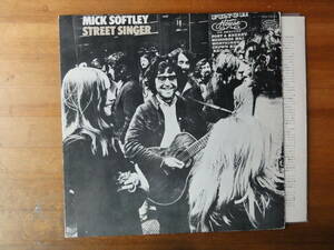 mick softley / street singer ●国内盤●