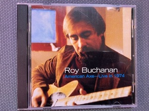 ロイ・ブキャナン Roy Buchanan American Axe Live In 1974