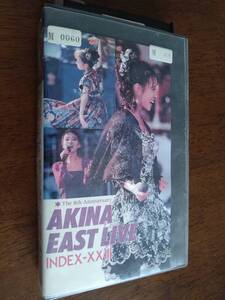 ◎VHSビデオ　中森明菜「AKINA EAST LIVE INDEX-XXIII」 THE 8TH ANNIVERSARY　イースト・ラ イヴ インデックス 23　再生確認済　R落