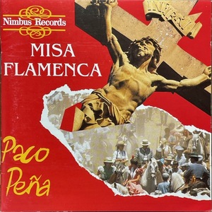 (C11H)☆フラメンコ/パコ・ペーニャ/Paco Pena/Misa Flamenca☆