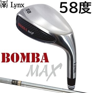 ★Lynx リンクス BOMBA MAX Wedge ボンバ マックス ウェッジ オリジナルスチール 58度 中空ウェッジ★2024モデル★