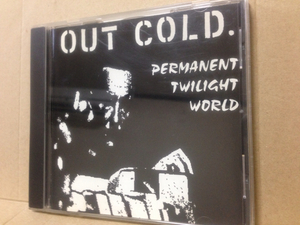 Out Cold 『Permanent Twilight World』 90 US hardcore punk 送料185円