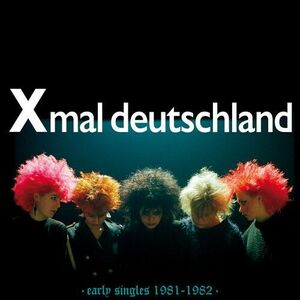 【新品同様】 XMAL DEUTSCHLAND Xマル・ドイッチラント / EARLY SINGLES (1981-1982) (LP - COLOUR) (輸入LP)