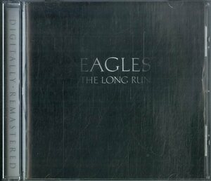 D00157166/CD/イーグルス(EAGLES)「The Long Run (2000年・7559-60560-2・DIGITALLY REMASTERED・カントリーロック))」