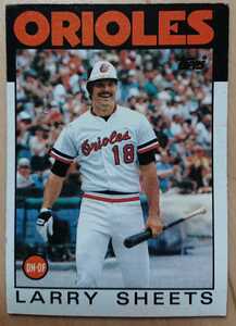 ★来日外国人 シーツ 横浜 大洋 ホエールズ LARRY SHEETS TOPPS 1986 #147 メジャーリーグ MLB 大リーグ BALTIMORE ORIOLES オリオールズ