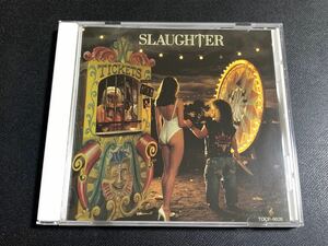 ⑦/極美品/ SLAUGHTER(スローター)『スティック・イット・ライブ+2』国内盤CD、91年盤、TOCP-6626