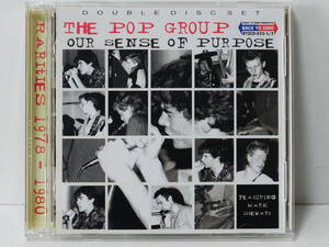 THE POP GROUP OUR SENSE OF PURPOSE RARITIES 1978~1980 2CD 