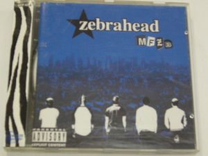 CD/Zebrahead/MFZB/帯付き/JAPAN盤/2003年盤/SICP 424/ 試聴検査済み