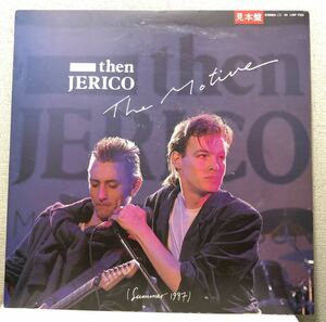 レア 1987 Then Jerico / The Motive ゼン ジェリコ Original Japan Promo 12 EP 日本盤 プロモ London L15P 7132 ロンドン レコード 絶版