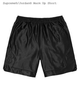 Supreme Jordan Warm Up Short Black S シュプリーム ジョーダン ショート ブラック パンツ バスパン ショーツ NIKE ジャージ 黒 